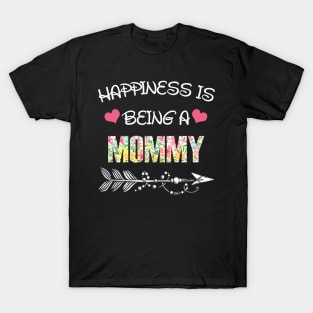 Happiness is being Mommy floral gift T-Shirt